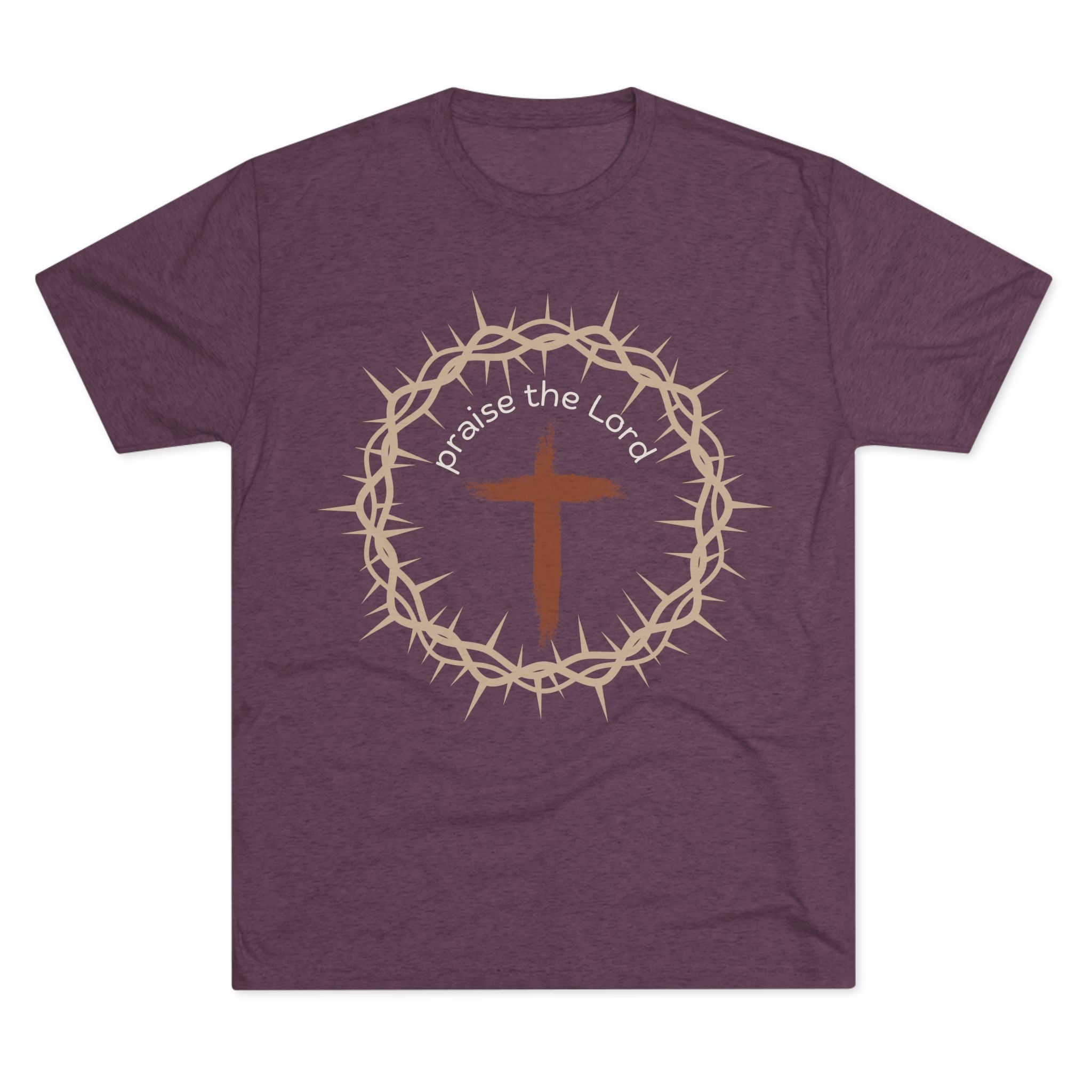 Praise the Lord Tee — Crown of Thorns. Unisex Tri-Blend Crew Tee