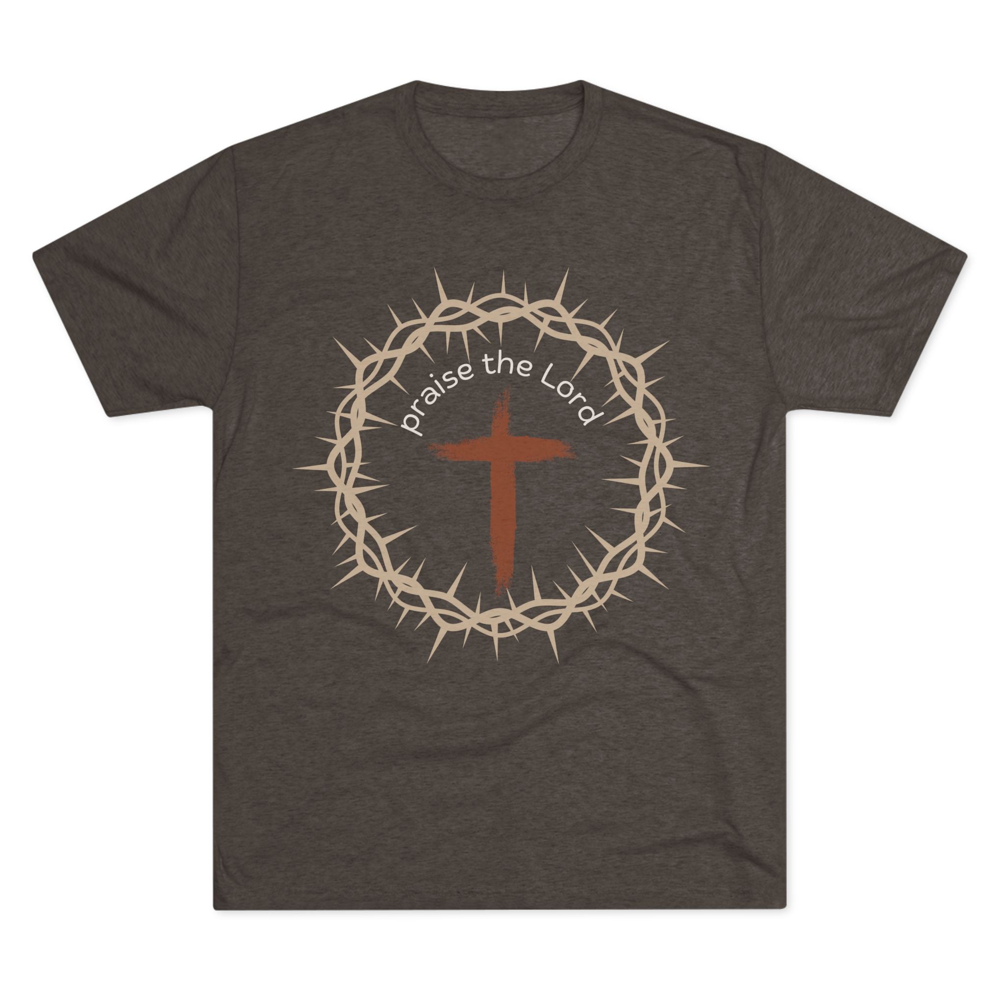 Praise the Lord Tee — Crown of Thorns. Unisex Tri-Blend Crew Tee