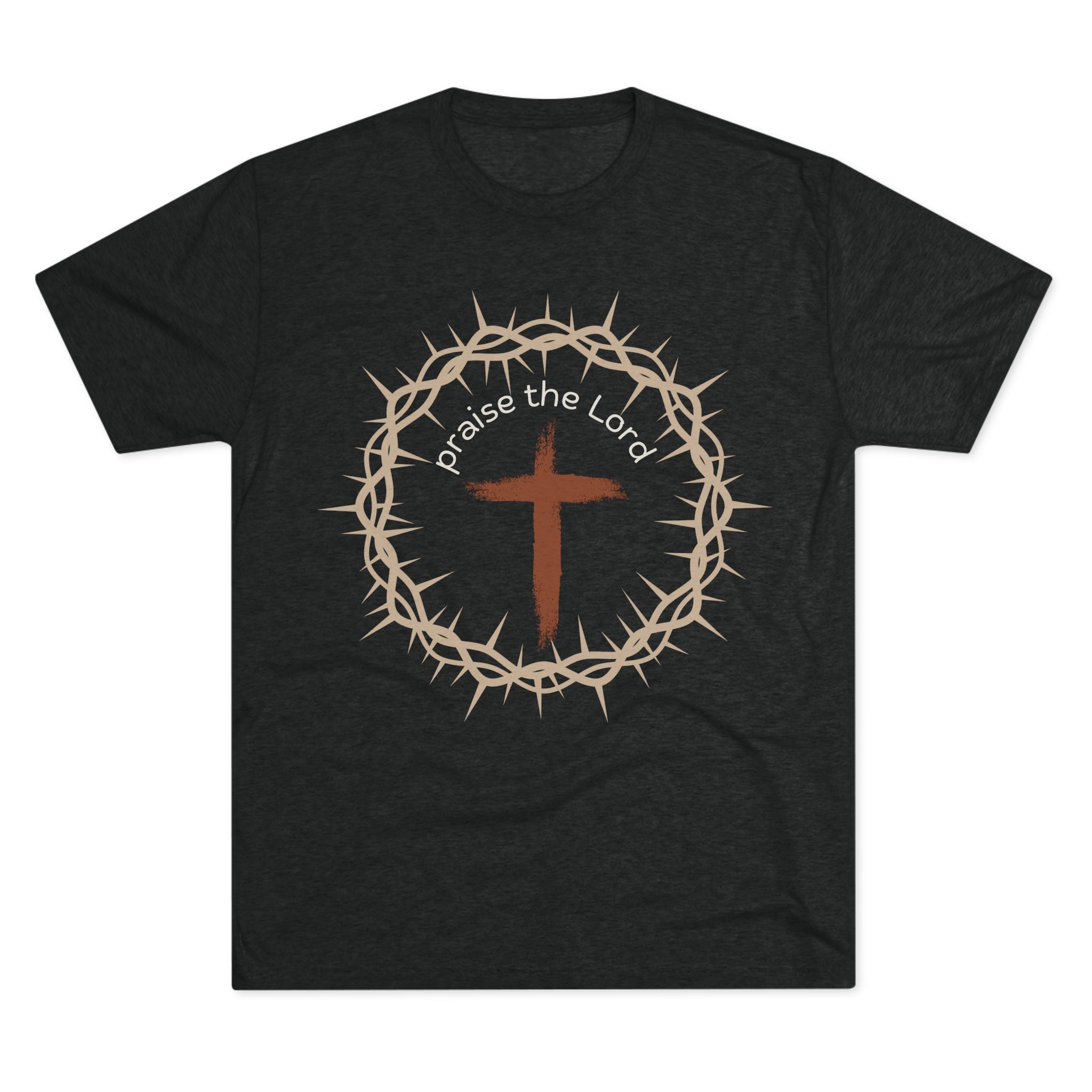 Praise the Lord Tee — Crown of Thorns. Unisex Tri-Blend Crew Tee